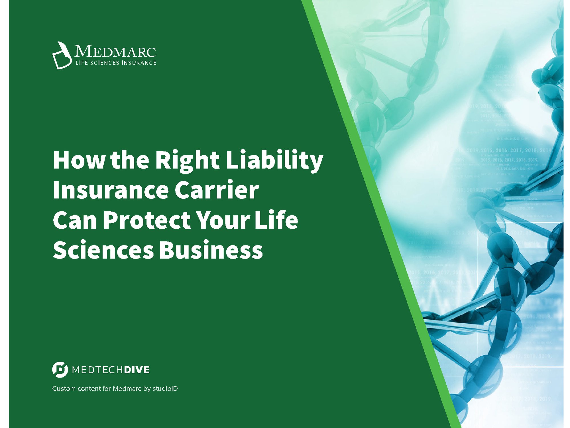 Medmarc Playbook - How the Right Liability Insurance Carrier Can Protect Your Life Sciences Business